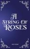 A String of Roses