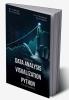 Hands on Data Analysis and Visualization With Python for Beginners