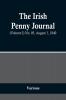 The Irish Penny Journal (Volume I) No. 05 August 1 1840