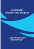 Landmarks Medical and Surgical