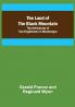 The Land of the Black Mountain: The Adventures of Two Englishmen in Montenegro