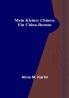 Mein kleiner Chinese: Ein China-Roman