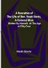 A Narrative of the Life of Rev. Noah Davis A Colored Man : Written by Himself At The Age of Fifty-Four