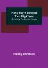 Navy Boys Behind the Big Guns:  Or Sinking the German U-Boats