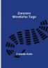 Zarastro: Westliche Tage