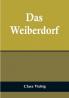 Das Weiberdorf