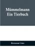 Mümmelmann: Ein Tierbuch