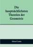 Die hauptsächlichsten Theorien der Geometrie