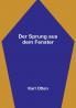 Der Sprung aus dem Fenster