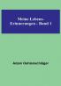 Meine Lebens-Erinnerungen - Band 1
