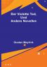 Der violette Tod und andere Novellen