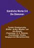Sämtliche Werke 5-6: Die Dämonen