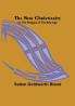 The New Christianity:  or The Religion of the New Age