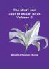 The Nests and Eggs of Indian Birds| Volume 1