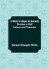 A Man's Value to Society: Studies in Self Culture and Character