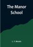 The Manor School