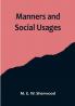 Manners and Social Usages
