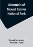 Mammals of Mount Rainier National Park