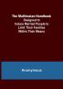 The Malthusian Handbook: Designed to Induce Married People to Limit Their Families Within Their Means.