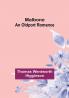 Malbone: An Oldport Romance