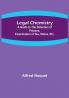 Legal Chemistry: A Guide to the Detection of Poisons Examination of Tea Stains Etc.