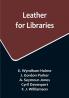 Leather for Libraries