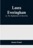 Laura Everingham:  or The Highlanders of Glen Ora