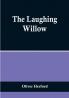 The Laughing Willow