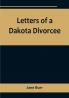 Letters of a Dakota Divorcee