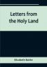 Letters from the Holy Land