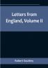 Letters from England| Volume II