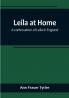 Leila at Home: a continuation of Leila in England