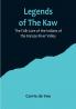 Legends of The Kaw: The Folk-Lore of the Indians of the Kansas River Valley