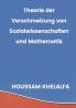 Theorie der Verschmelzung von Sozialwissenschaften und Mathematik