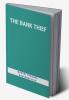 THE BANK THIEF