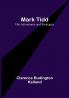 Mark Tidd: His Adventures and Strategies