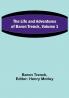 The Life and Adventures of Baron Trenck| Volume 1