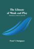 The Library of Work and Play: Mechanics Indoors and Out