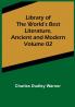 Library of the World's Best Literature Ancient and Modern Volume 02