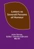 Letters to Severall Persons of Honour