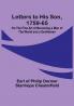 Letters to His Son 1759-65:  On the Fine Art of Becoming a Man of the World and a Gentleman
