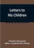 Letters to His Children