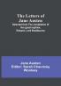 The Letters of Jane Austen : Selected from the compilation of her great nephew EdwardLord Bradbourne
