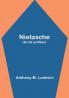 Nietzsche: His Life and Works