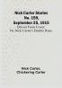 Nick Carter Stories No. 159 September 25 1915: Driven from cover:  or Nick Carter's double ruse.
