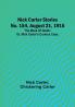 Nick Carter Stories No. 154 August 21 1915: The mask of death:  or Nick Carter's curious case.