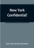 New York Confidential!
