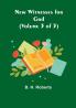 New Witnesses for God | (Volume 3 of 3)
