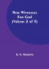 New Witnesses for God | (Volume 2 of 3)