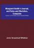 Margaret Smith's Journal and Tales and Sketches Complete: | Volume V of The Works of John Greenleaf Whittier